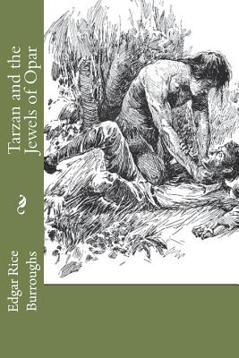 Tarzan and the Jewels of Opar