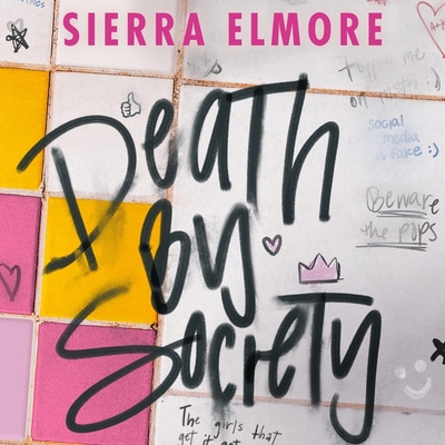 Death by Society By Sierra Elmore, Emily Lawrence (Read by), Deanna Anthony (Read by) Cover Image