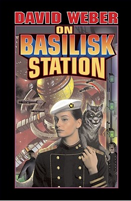 On Basilisk Station (Honor Harrington  #1) By David Weber Cover Image