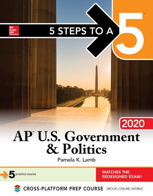 5 Steps to a 5: AP U.S. Government & Politics 2020 Cover Image
