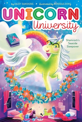 Shamrock's Seaside Sleepover (Unicorn University #3) Cover Image