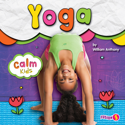 Yoga By William Anthony Cover Image