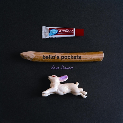 Bella's Pockets By Lisa Bauso (Photographer) Cover Image