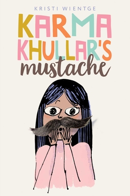Karma Khullar's Mustache Cover Image