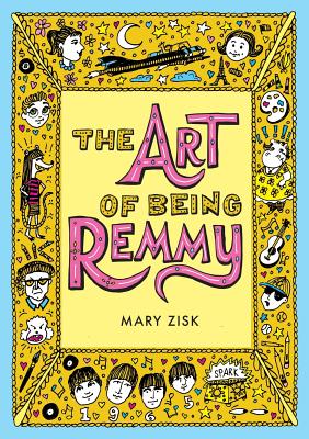Cover for The Art of Being Remmy