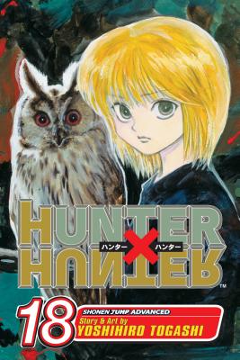 Hunter x Hunter, Vol. 18 By Yoshihiro Togashi Cover Image