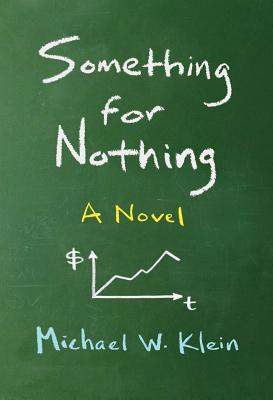 Something for Nothing (Mit Press)