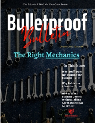 Bulletproof Bulletin: October 2022