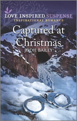 Captured at Christmas By Jodie Bailey Cover Image