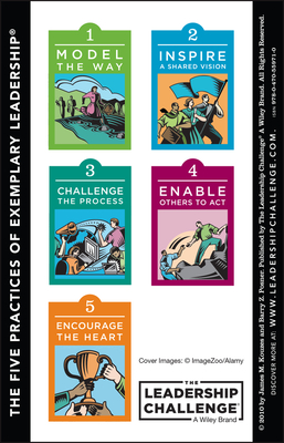 The Leadership Challenge Workshop Card, 4e: Side a - The Ten Commitments of Leadership; Side B - The Five Practices of Exemplary Leadership (J-B Leadership Challenge: Kouzes/Posner #145)