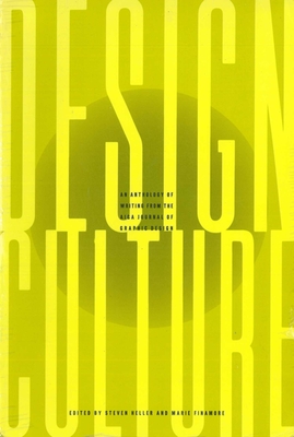 Design Culture: An Anthology of Writing from the AIGA Journal of Graphic Design Cover Image