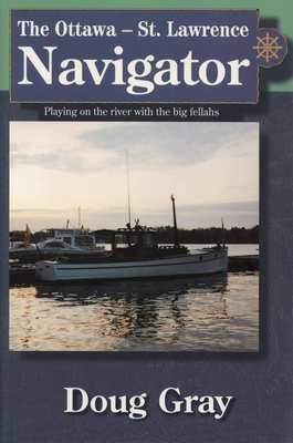 The Ottawa-St. Lawrence Navigator Cover Image