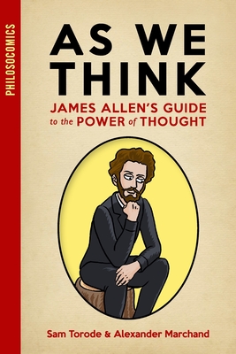 As We Think: James Allen's Guide to the Power of Thought Cover Image
