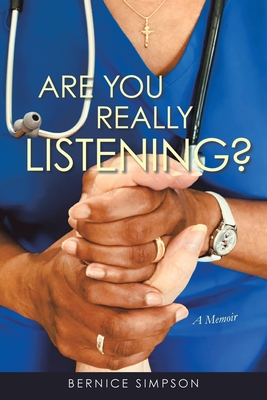 Are You Really Listening? By Bernice Simpson Cover Image