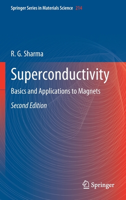 Superconductivity: Basics and Applications to Magnets Cover Image