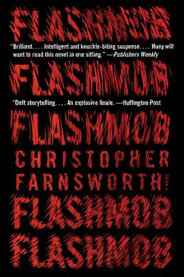 Cover for Flashmob: A Novel