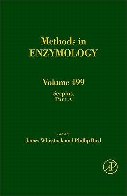 Biology of Serpins: Volume 499 (Methods in Enzymology #499) Cover Image