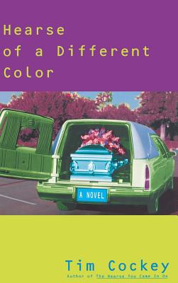 A Hearse of a Different Color By Tim Cockey Cover Image