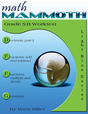 Math Mammoth Grade 5-B Worktext Cover Image