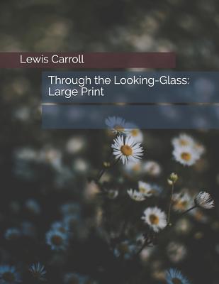Through the Looking-Glass