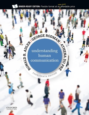 Understanding Human Communication 14th Edition: Premium Edition with Ancillary Resource Center eBook Access Code By Adler Cover Image