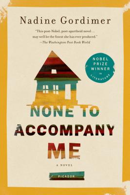 None to Accompany Me: A Novel Cover Image