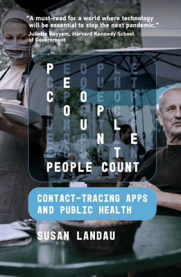 People Count: Contact-Tracing Apps and Public Health