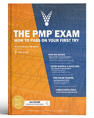 The PMP Exam: How to Pass on Your First Try (Test Prep series)