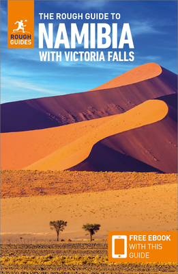 The Rough Guide to Namibia with Victoria Falls: Travel Guide with Free eBook Cover Image