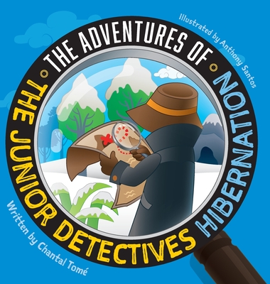 The Adventures Of The Junior Detectives: Hibernation Cover Image
