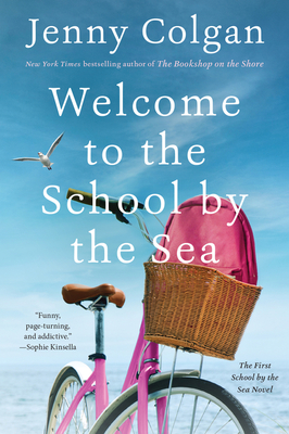 Welcome to the School by the Sea: The First School by the Sea Novel