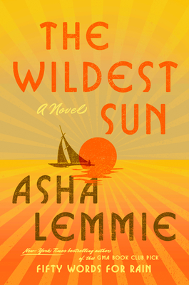 The Wildest Sun: A Novel Cover Image