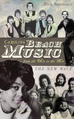 Cover for Carolina Beach Music: The Classic Years