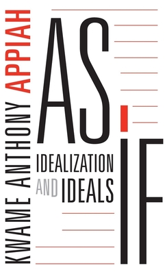 As If: Idealization and Ideals Cover Image