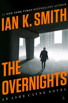 The Overnights: An Ashe Cayne Novel, Book 3 (An Ashe Cayne Mystery #3)