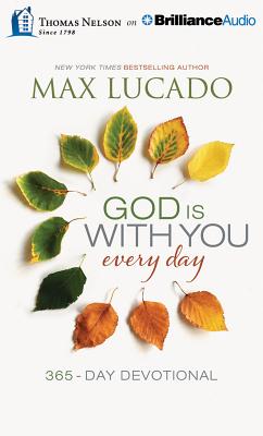 God Is with You Every Day By Max Lucado, Ben Holland (Read by) Cover Image