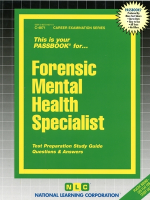 Forensic Mental Health Specialist: Passbooks Study Guide (Career Examination Series) Cover Image