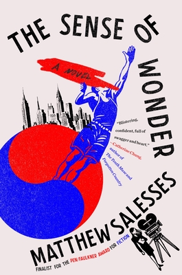 The Sense of Wonder: A Novel By Matthew Salesses Cover Image