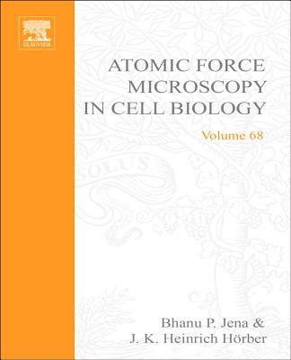 Atomic Force Microscopy in Cell Biology: Volume 68 (Methods in Cell Biology #68) Cover Image