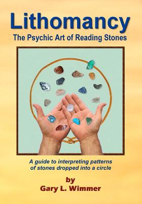 Lithomancy, the Psychic Art of Reading Stones (Paperback) | Prologue