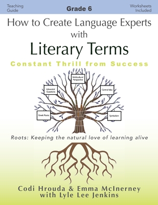 How to Create Language Experts with Literary Terms Grade 6: Constant Thrill from Success Cover Image