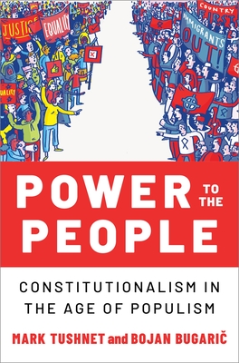 Power to the People: Constitutionalism in the Age of Populism Cover Image