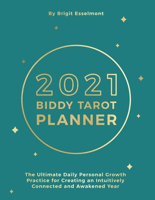2021 Biddy Tarot Planner By Brigit Esselmont Cover Image