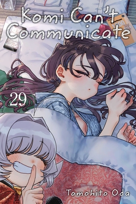Komi Can't Communicate, Vol. 29 By Tomohito Oda Cover Image