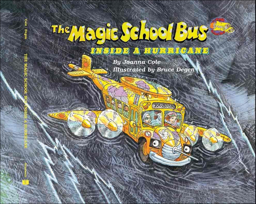 The Magic School Bus Inside a Hurricane (Magic School Bus (Pb)) Cover Image