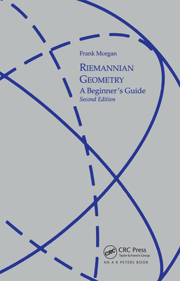 Riemannian Geometry: A Beginners Guide, Second Edition Cover Image