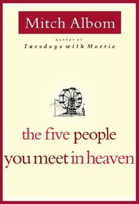 The Five People You Meet in Heaven Cover Image