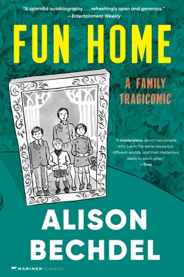 Cover Image for Fun Home: A Family Tragicomic