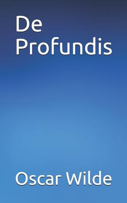 De Profundis