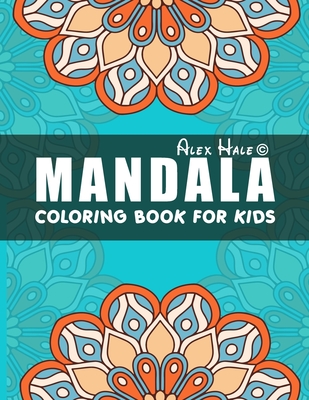 Download Mandala Coloring Book For Kids Big Mandalas To Color For Relaxation Mandalas For Calming Children Down Stress Free Relaxation Coloring Book With F Paperback The Reading Bug